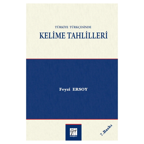 Türkiye Türkçesinde Kelime Tahlilleri - Feyzi Ersoy