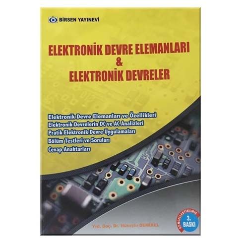 Elektronik Devre Elemanları ve Elektronik Devreler - Hüseyin Demirel