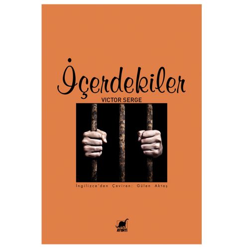 İçerdekiler - Victor Serge