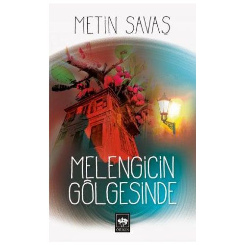 Melengicin Gölgesinde - Metin Savaş