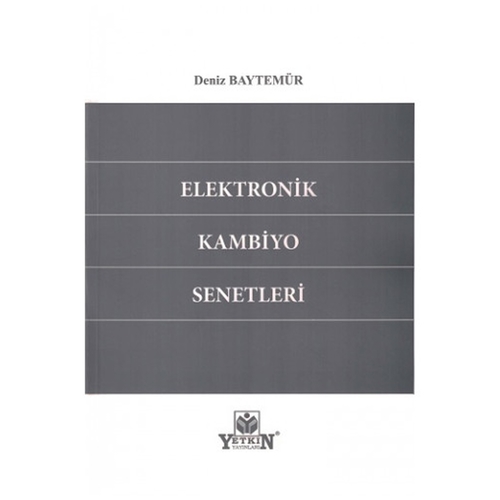 Elektronik Kambiyo Senetleri - Deniz Baytemür