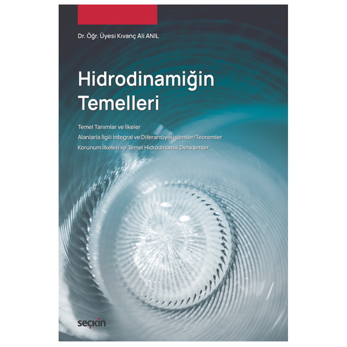 Hidrodinamiğin Temelleri - Kıvanç Ali Anıl