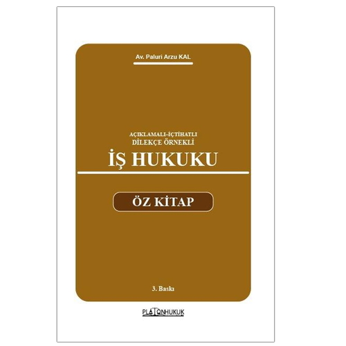 İş Hukuku Öz Kitap - Paluri Arzu (Kal) Demirçi