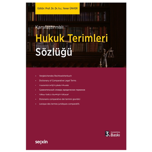 Karşılaştırmalı Hukuk Terimleri Sözlüğü - Yener Ünver
