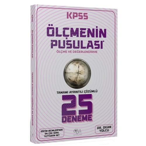 KPSS Eğitim Bilimleri Ölçmenin Pusulası Ölçme ve Değerlendirme 25 Deneme CBA Yayınları 2024