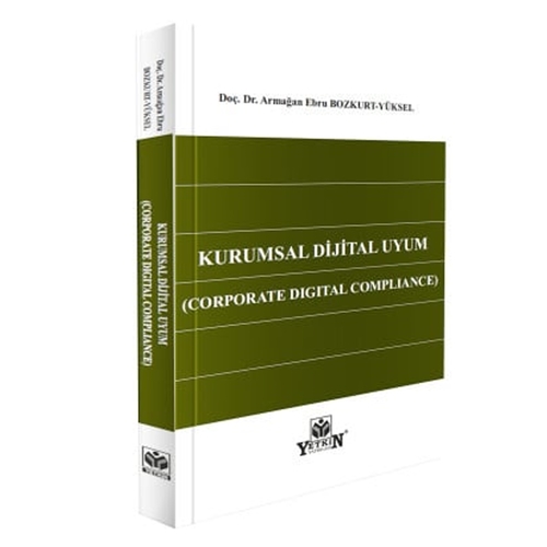 Kurumsal Dijital Uyum - Armağan Ebru Bozkurt Yüksel