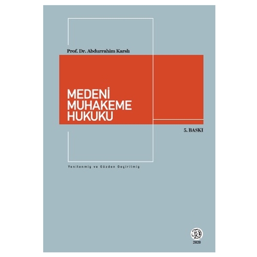 Medeni Muhakeme Hukuku Ders Kitabı - Abdurrahim Karslı