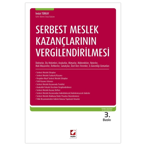 Serbest Meslek Kazançlarının Vergilendirilmesi - İmdat Türkay