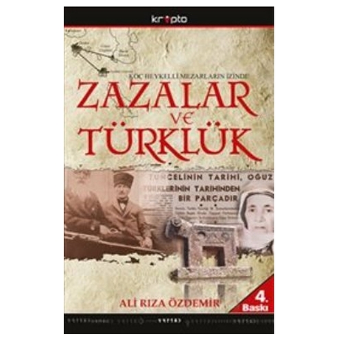 Zazalar ve Türklük - Ali Rıza Özdemir