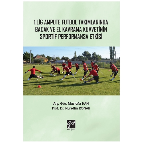 1 Lig Ampute Futbol Takımları - Mustafa Han, Nurettin Kanar