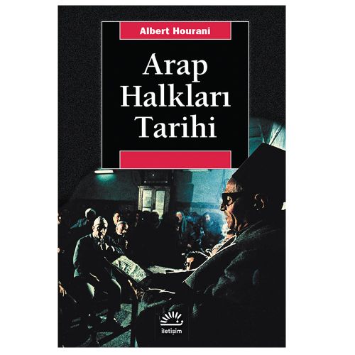 Arap Halkları Tarihi - Albert Hourani