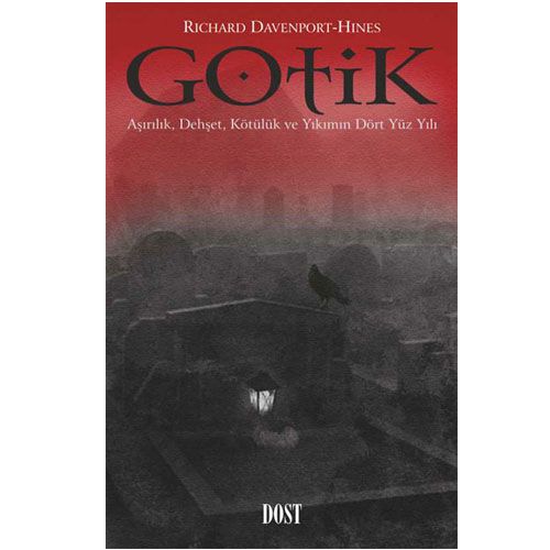 Gotik - Richard Davenport-Hines