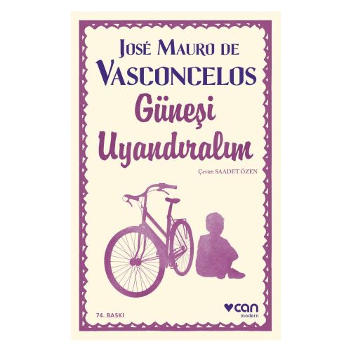Güneşi Uyandıralım - Jose Mauro de Vasconcelos