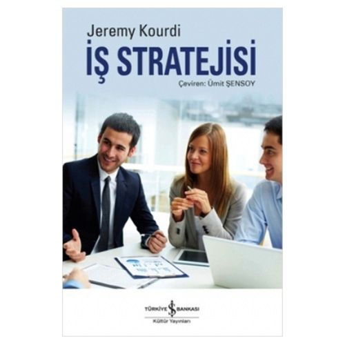 İş Stratejisi - Jeremy Kourdi