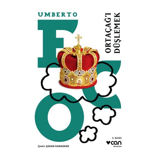 Ortaçağ\'ı Düşlemek - Umberto Eco