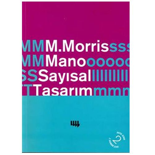 Sayısal Tasarım - M. Morris Mano