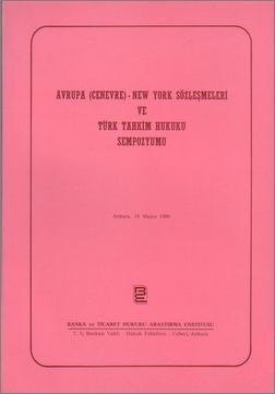 Tahkim Hukuku Sempozyumu (Cenevre  New York Sözleşmesi)