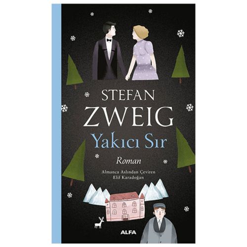 Yakıcı Sır - Stefan Zweig