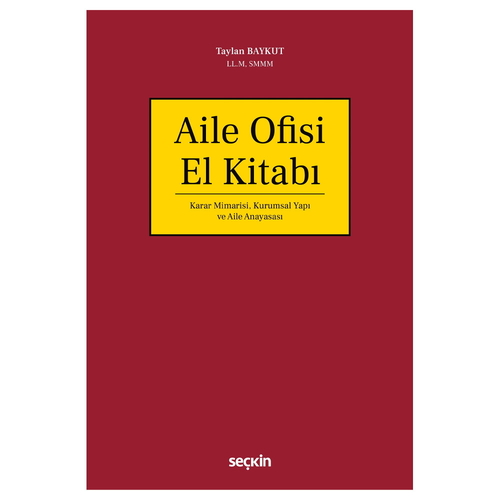 Aile Ofisi El Kitabı - Taylan Baykut