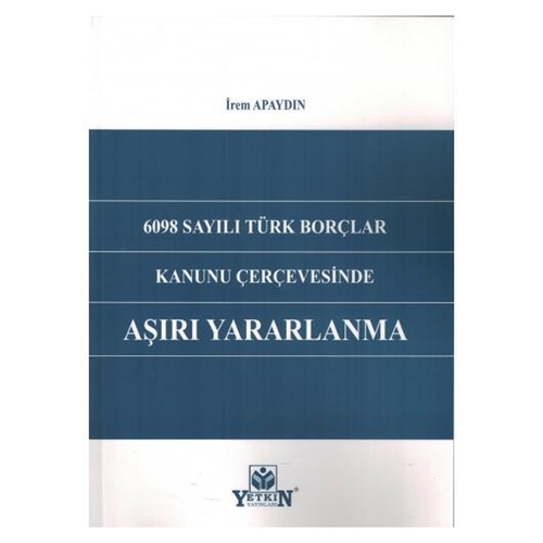 Aşırı Yararlanma - İrem Apaydın