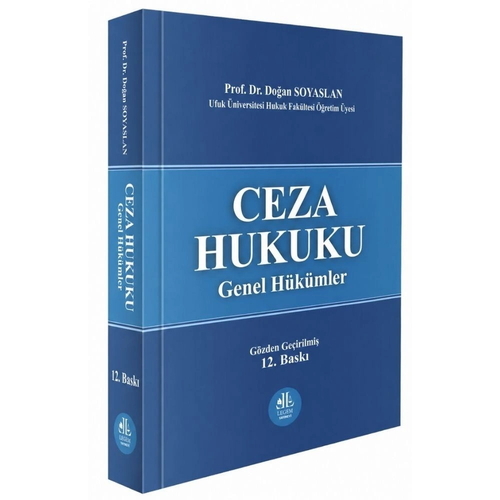 Ceza Hukuku Genel Hükümler - Doğan Soyaslan