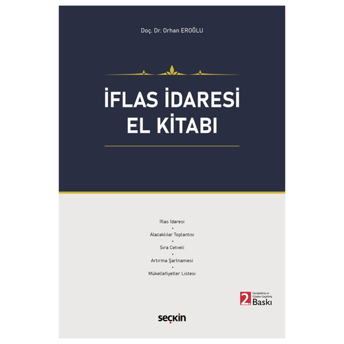 İflas İdaresi El Kitabı - Orhan Eroğlu