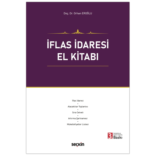 İflas İdaresi El Kitabı - Orhan Eroğlu