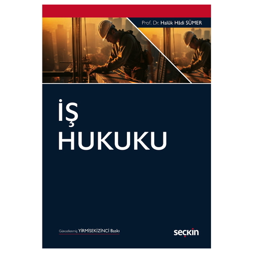 İş Hukuku - Haluk Hadi Sümer