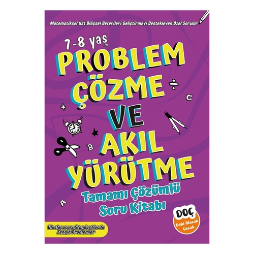 Problem Çözme ve Akıl Yürütme Soru Bankası 7-8 yaş Dahi Olacak Çocuk Yayınları