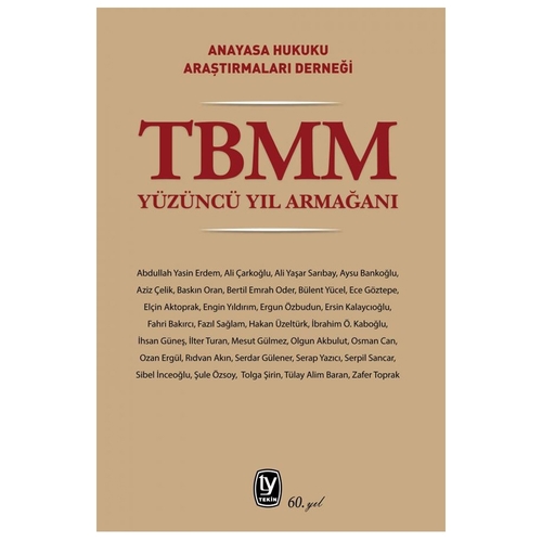 TBMM Yüzüncü Yıl Armağanı - Kolektif