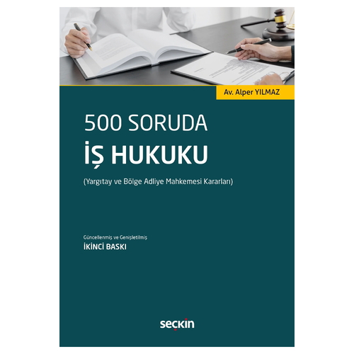 500 Soruda İş Hukuku - Alper Yılmaz