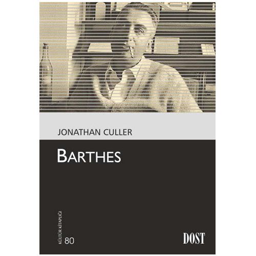 Barthes - Jonathan Culler