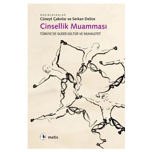 Cinsellik Muamması - Cüneyt Çakırlar, Serkan Delice