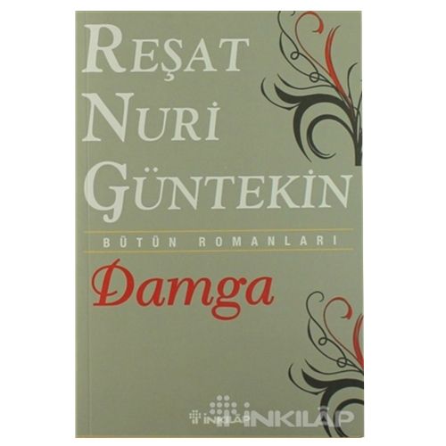 Damga - Reşat Nuri Güntekin