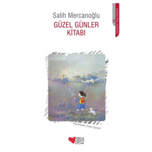 Güzel Günler Kitabı - Salih Mercanoğlu