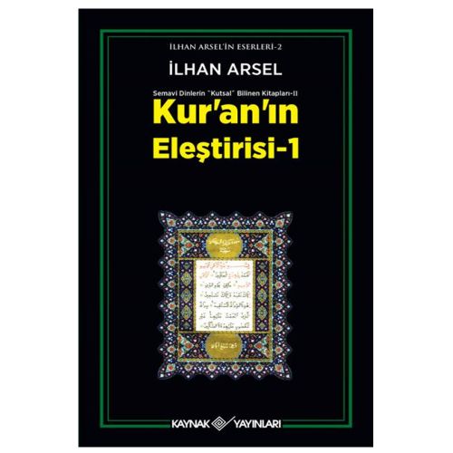 Kur\'an\'ın Eleştirisi 1 - İlhan Arsel