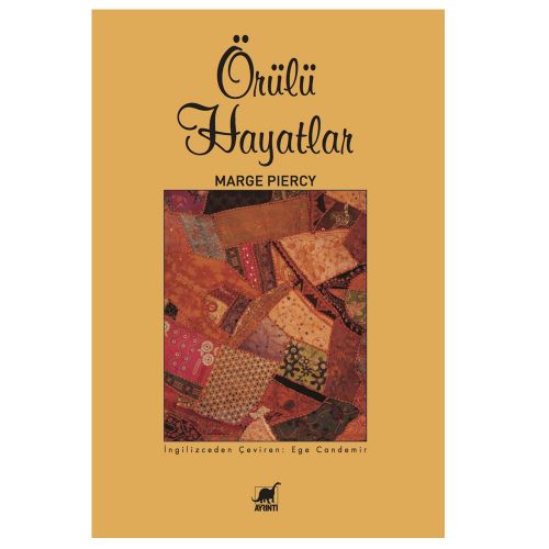 Örülü Hayatlar - Marge Piercy