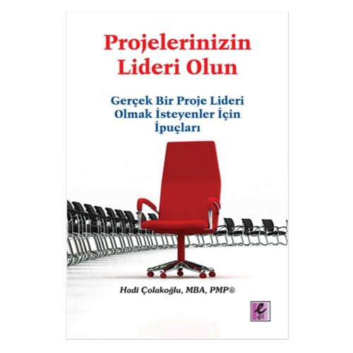 Projelerinizin Lideri Olun - Hadi Çolakoğlu