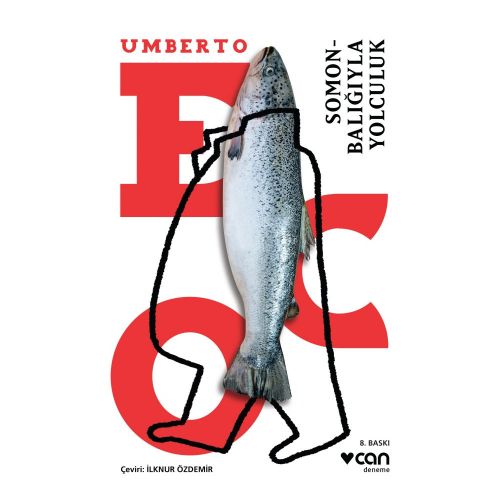 Somon Balığıyla Yolculuk - Umberto Eco
