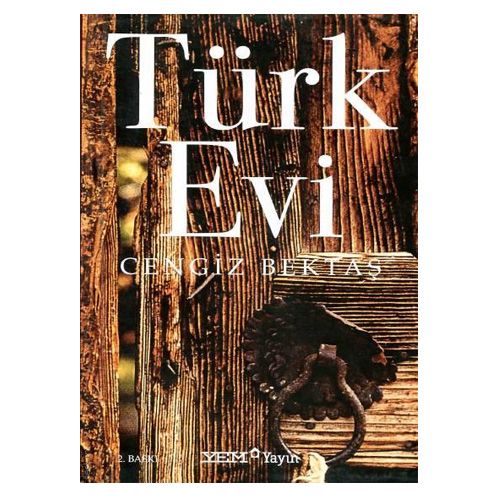 Türk Evi - Cengiz Bektaş