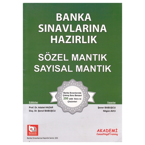Kelepir Ürün İadesizdir - Banka Sınavlarına Hazırlık Sayısal Mantık-Sözel Mantık - Şener Babuşcu, Nilgün Avcı