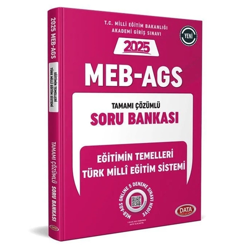 MEB AGS Eğitimin Temelleri, Türk Milli Eğitim Sistemi Tamamı Çözümlü Soru Bankası Data Yayınları 2025