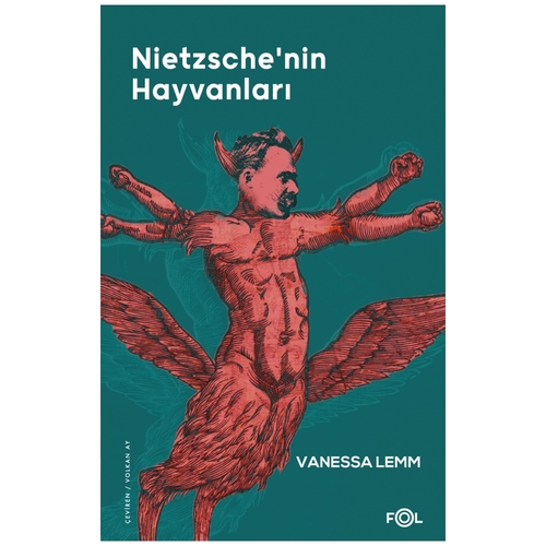 Nietzsche\'nin Hayvanları - Vanessa Lemm