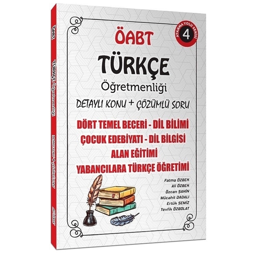 ÖABT Türkçe Öğretmenliği Dört Temel Beceri Konu Anlatımı Soru Bankası 4. Kitap Ali Özbek 2021
