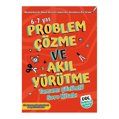 Problem Çözme ve Akıl Yürütme Soru Bankası 6-7 yaş Dahi Olacak Çocuk Yayınları