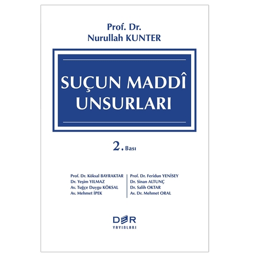 Suçun Maddi Unsurları - Nurullah Kunter
