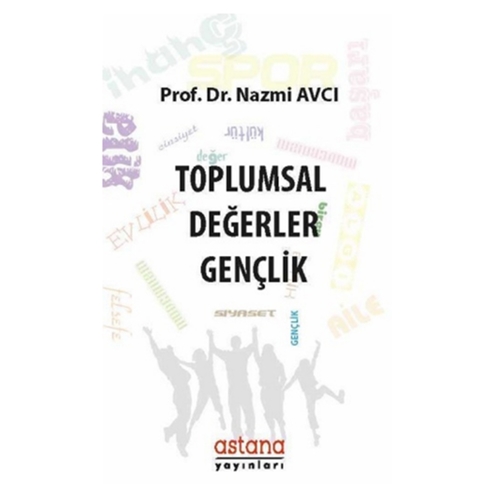 Toplumsal Değerler Gençlik - Nazmi Avcı