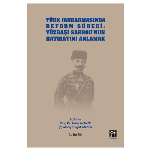Türk Jandarmasında Reform Süreci - Tekin Avaner, Turgut Atasoy