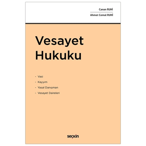 Vesayet Hukuku - Canan Ruhi, Ahmet Cemal Ruhi