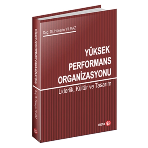 Yüksek Performans Organizasyonu - Hüseyin Yılmaz